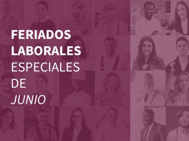 Feriados laborales especiales del mes de Junio